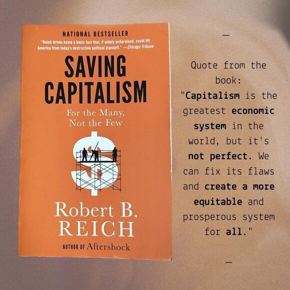 Saving Capitalism by Robert B. Reich | Business & Economics | Paperback Book - Picture 1 of 2